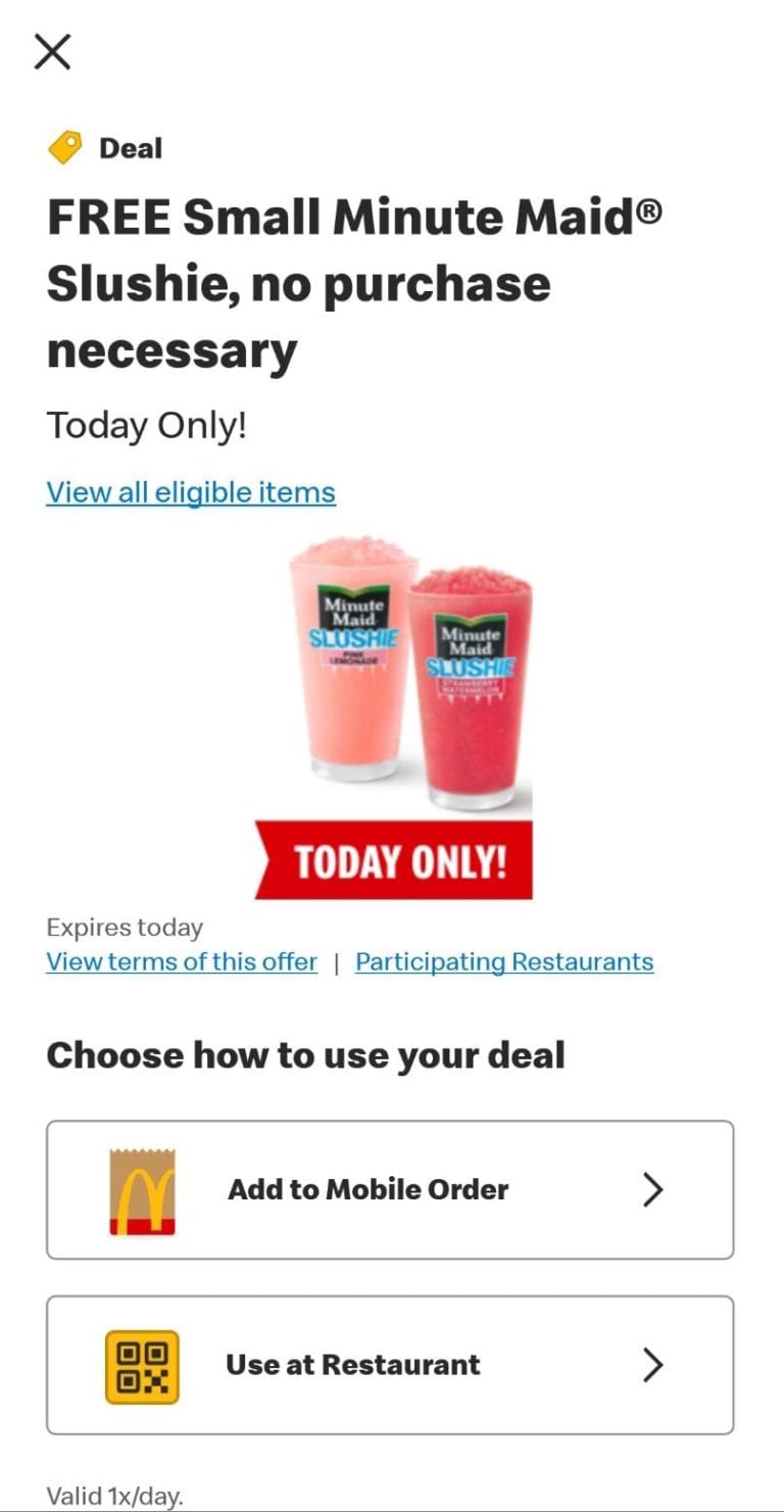 Expired McDonald S Free Minute Maid Slushie In App 4 28 Only