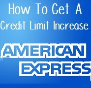 Changes To American Express Credit Limit Increases How To Increase Your Amex Credit Limit By 3x Doctor Of Credit