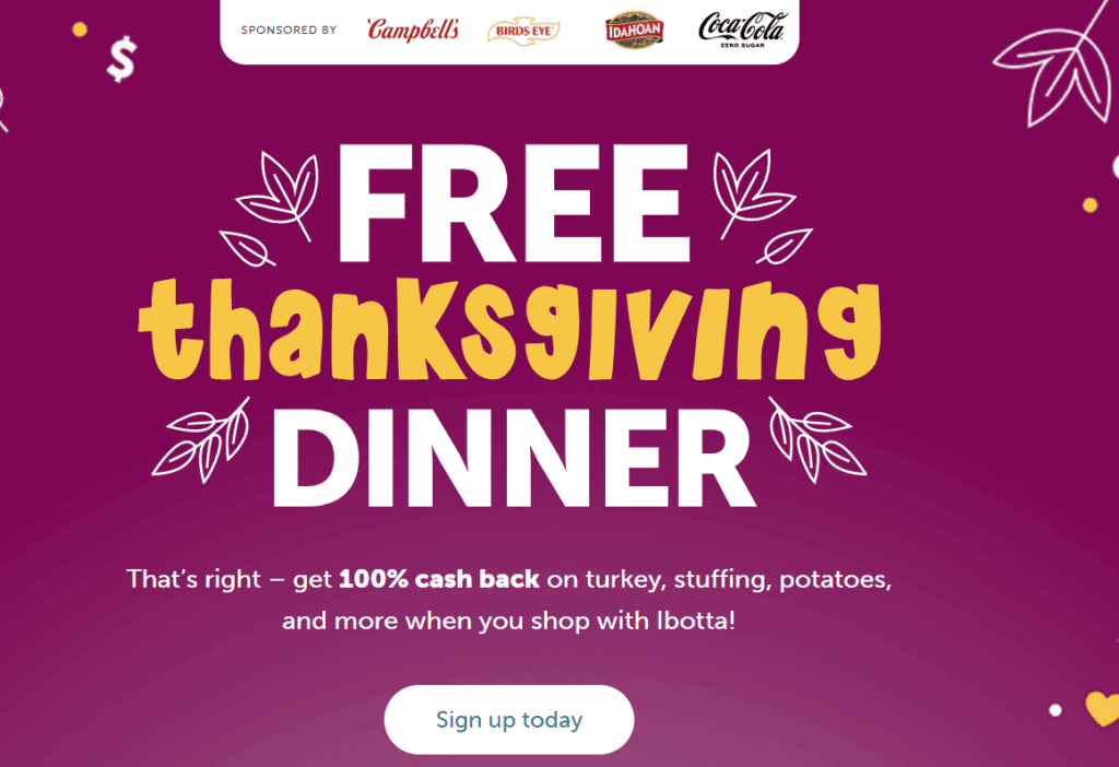 Ibotta Free Thanksgiving Dinner (Including 15 Back On Turkey