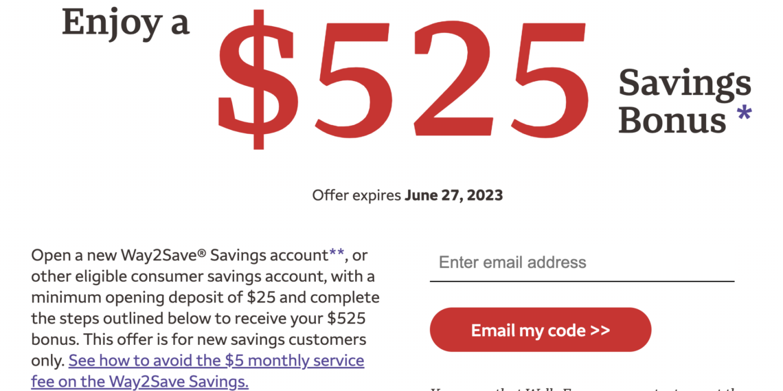 Wells Fargo 525 Savings Bonus With 25,000 Deposit (InBranch