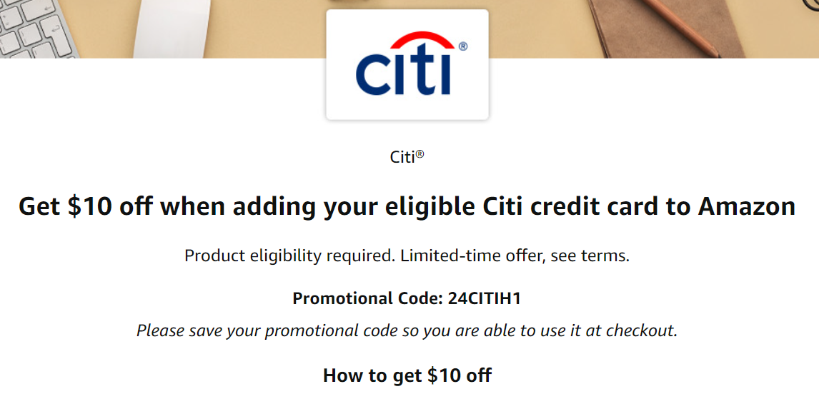 YMMV] : Add Citi Card & Get $10 Off (Promo Code 24CITIH1) - Doctor Of  Credit